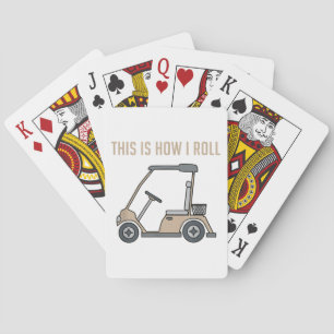 Jeu De Cartes C'est comme ça que je roule Golf Cart Drôles de go