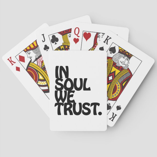 Jeu De Cartes Chez Soul, Nous Avons Confiance. (dos)