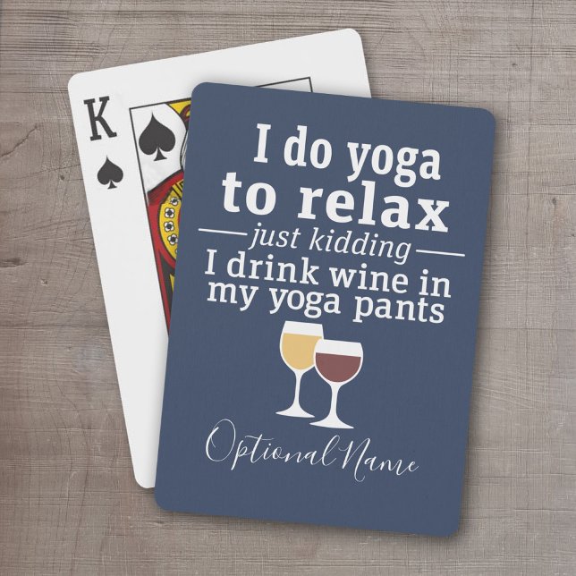 Jeu De Cartes Citation de vin amusant - Je bois du vin dans un p (Personalized Playing Cards - Funny Yoga Cards)