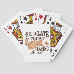 Jeu De Cartes Désolé je suis en retard mon chat était allongé su
