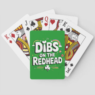 Jeu De Cartes Dibs On The Redhead Funny St Patrick's Day