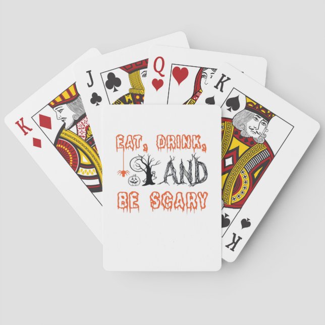 Jeu De Cartes Eat Drink And Be Scary Minimal Quote (dos)