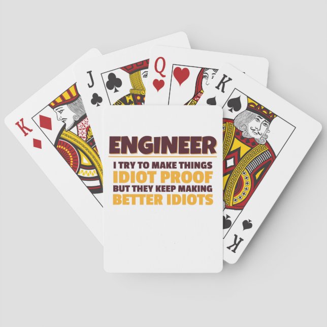 Jeu De Cartes Engineering Engineer Try Make Things Idiot Proof (dos)
