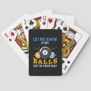Jeu De Cartes Faites-le moi savoir si mes boules vous gênent