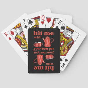 Jeu De Cartes FALLEZ-MOI AVEC VOTRE MEILLEUR POT amusant pun de