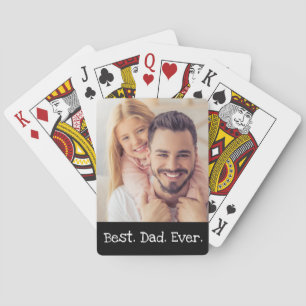 Jeu De Cartes Fun Best Papa Ever Photo Noir et blanc Simple