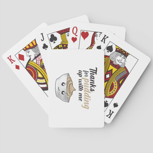 Jeu De Cartes Funny Thanks For Pudding Up With Me (dos)