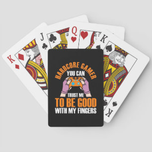 Jeu De Cartes Gamer Gift Gamer hardcore que vous pouvez Faites