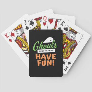 Jeu De Cartes Ghouls veut juste s'amuser - Halloween Ghouls Funn