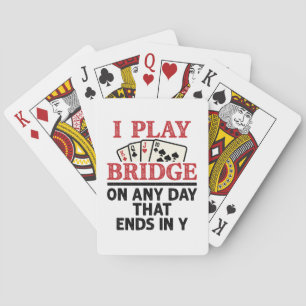 Jeu De Cartes Je joue au pont chaque jour qui se termine en Y