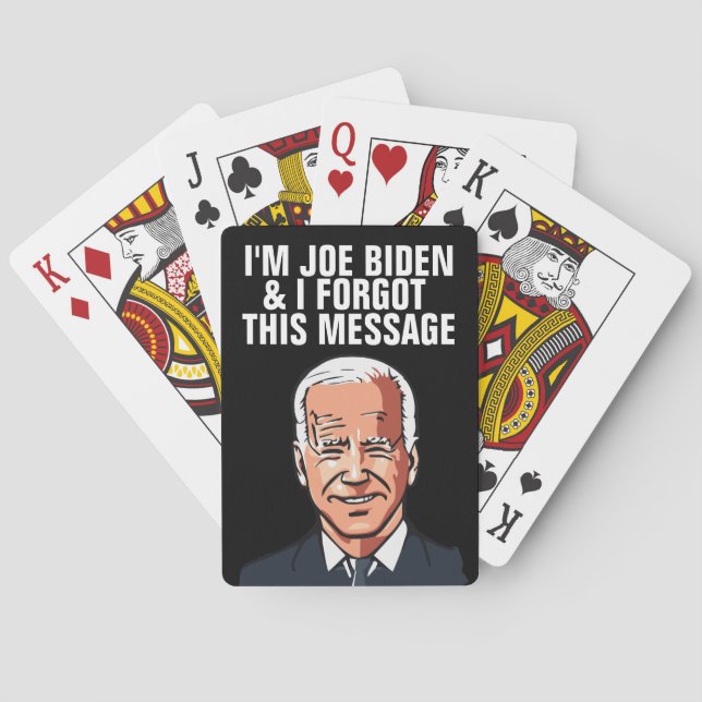 JEU DE CARTES JOE BIDEN FUNNY MESSAGE OUBLIÉ CARTES DE LECTURE (dos)