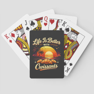 Jeu De Cartes La vie est meilleure avec des croissants
