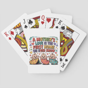Jeu De Cartes L'amour d'une mère est la première maison que nous