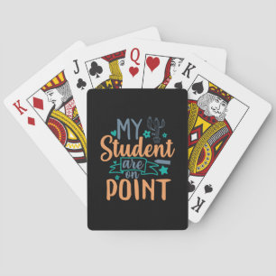 Jeu De Cartes L'Art De L'Enseignant Mes Étudiants Sont Sur Le Po