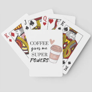 Jeu De Cartes Le café me donne des super pouvoirs