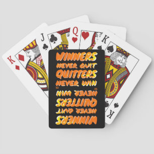 JEU DE CARTES LES GAGNANTS NE QUITTENT JAMAIS LES QUITTRES N'ONT