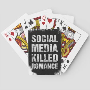 Jeu De Cartes Les médias sociaux ont tué la romance