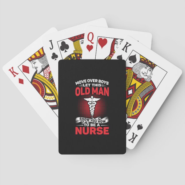 Jeu De Cartes Nurse Gift | Move Over Boys Let This Old Man (dos)