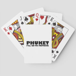 JEU DE CARTES PHUKET JE VAIS ALLER À PATTAYA
