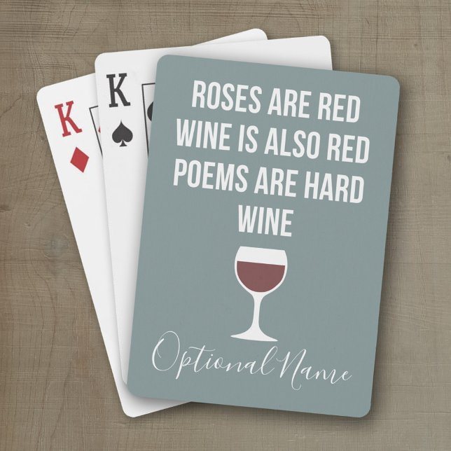 Jeu De Cartes Poème du vin amusant - Le vin est la poésie rouge  (Personalized playing cards with custom text)