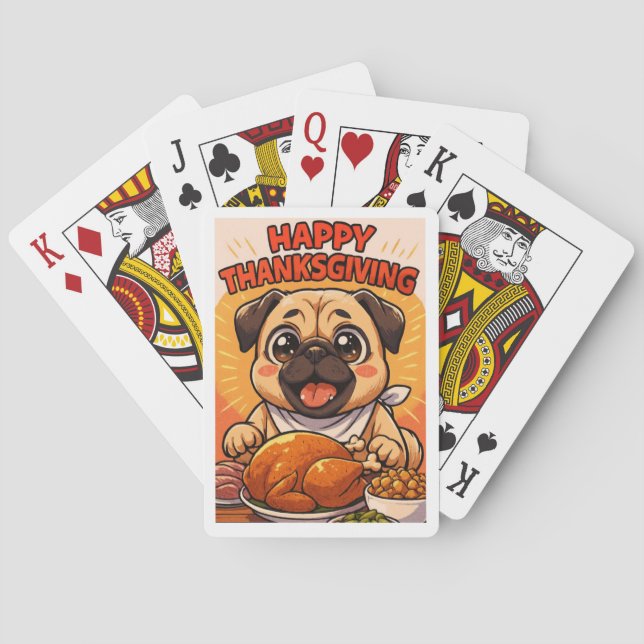 Jeu De Cartes Poker Cards: Happy Thanksgiving Pug Playing Cards (dos)
