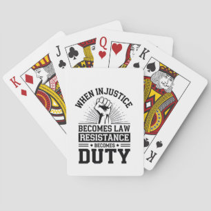 Jeu De Cartes Quand l'injustice devient loi, la résistance devie