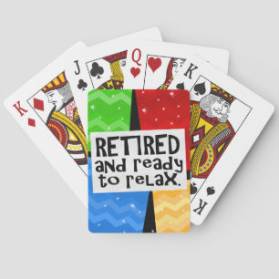 Jeu De Cartes Retiré et préparez pour détendre, retraite drôle