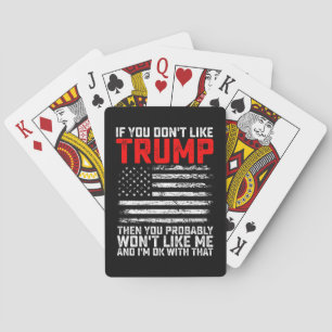 Jeu De Cartes Si Vous N'Aimez Pas Trump Alors Vous Ne Me Serez P