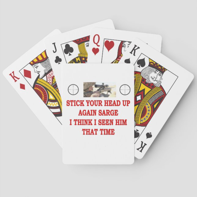 JEU DE CARTES STICK YOUR HEAD UP AGAIN SARGE (dos)
