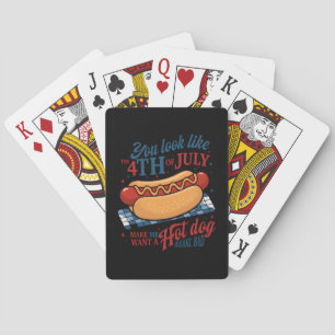 Jeu De Cartes Tu As L'Air Que Le 4 juillet Me Fait Vouloir Un Ch