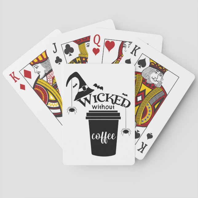 Jeu De Cartes Wicked Without Coffee – Funny Witchy Coffee Lover  (dos)