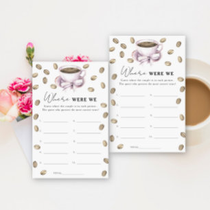 Jeu de douche de mariée Coffee Bow Où étions-nous