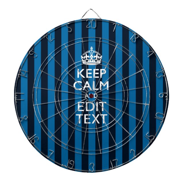 Jeu De Fléchettes Your Text on Keep Calm Blue Stripes Style (Devant)