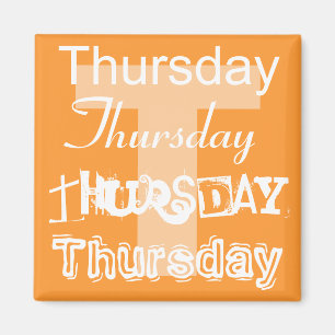 Jeudi Jour ouvrable de la semaine Magnet