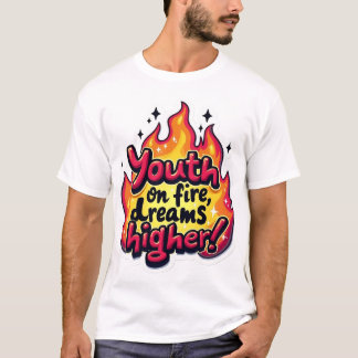 Jeunesse en feu, rêve plus haut citation motivatio