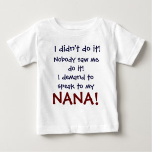 J'exige de parler à mon T-shirt de Nana