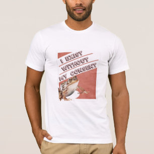 J'Existe Sans Mon Consentement Mème T-Shirt De Gre