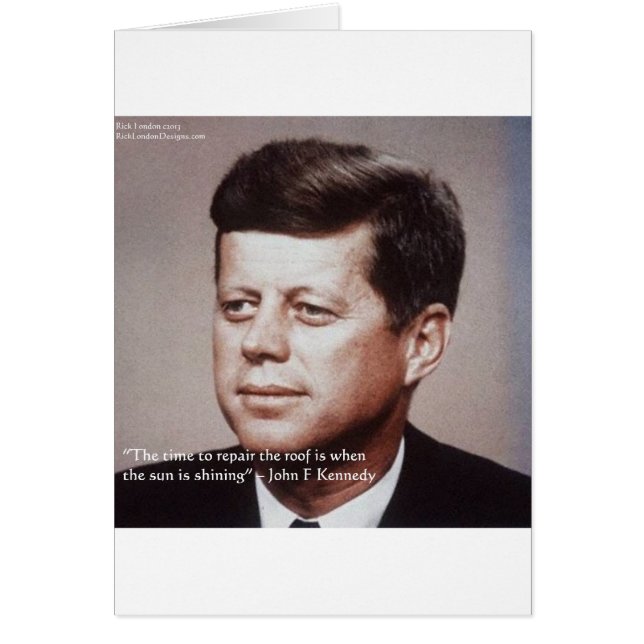 JFK Réparer La Citation Célèbre Du Toit (Devant)