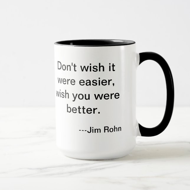Jim Rohn soulage Mug (Droite)
