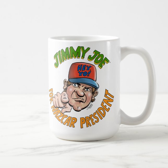 Jimmy Joe pour le Président Mug de NAZCAR ! (Droite)