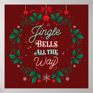 Jingle Bells All The Way Affiche de Noël 24x24