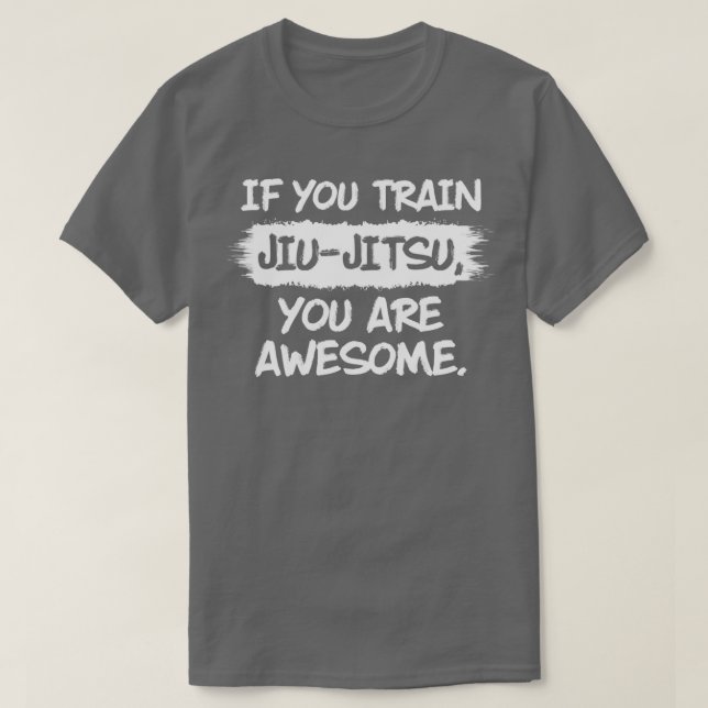 Jiu Jitsu Tshirt For BJJ Shirt Lovers (Design devant)