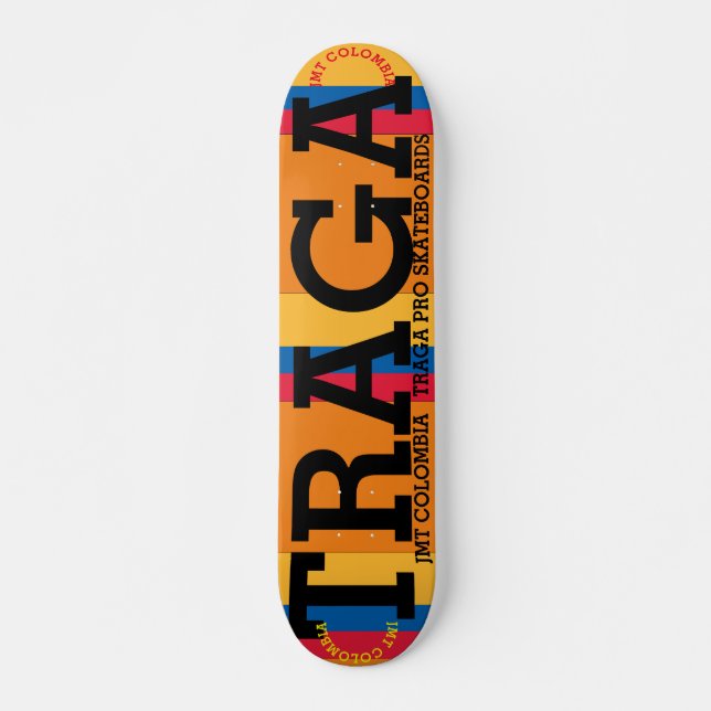 JMT COLOMBIE   TRAGA  7 3/4" Planche de Skateboard (Devant)