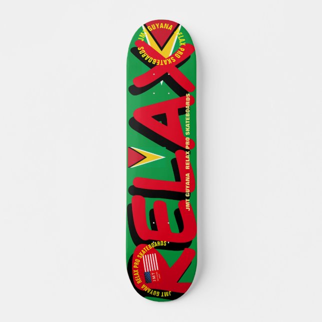 JMT GUYANA  RELAXEZ !! Deck de skateboard 7 3/4" (Devant)