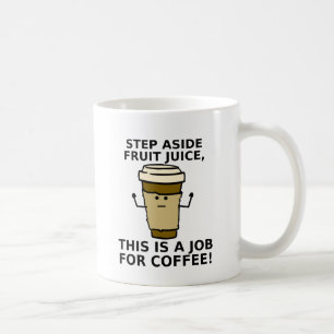 Job Pour Café Funny Mug