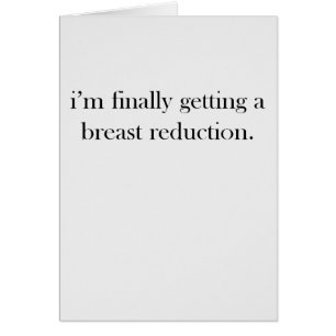 J'obtiens enfin une réduction des seins