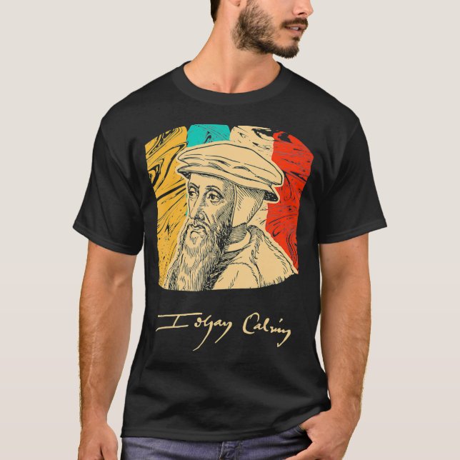 John Calvin Pastor Historique Figure T-shirt Retro (Devant)