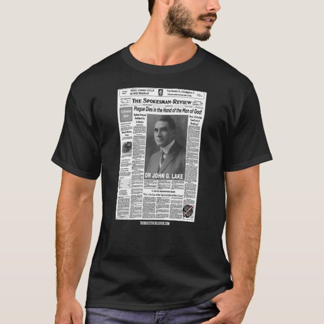 John G. Lake Miracle Healing Power T-Shirt (Devant)