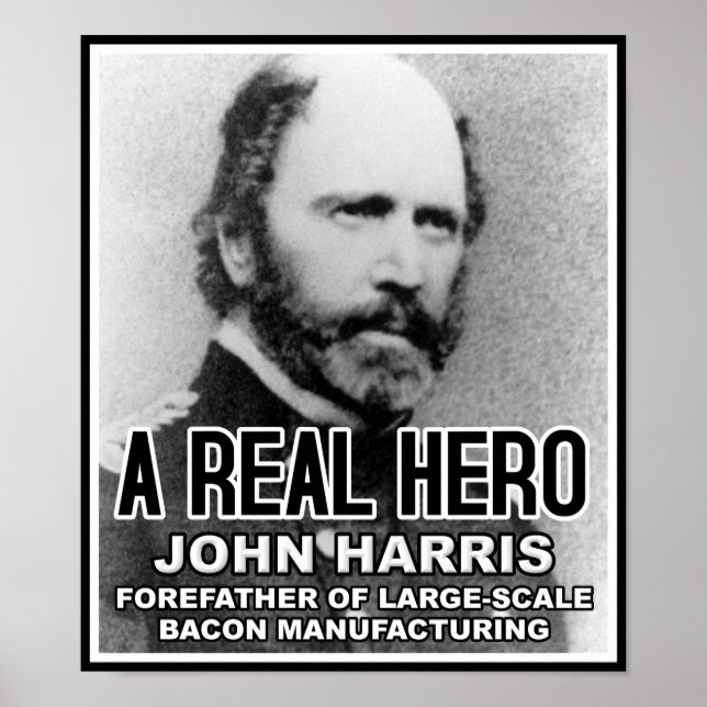 John Harris Bacon Héros Affiche Drôle (Devant)