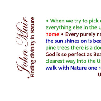 John Muir, Trouver la Divinité dans la Mug de la N